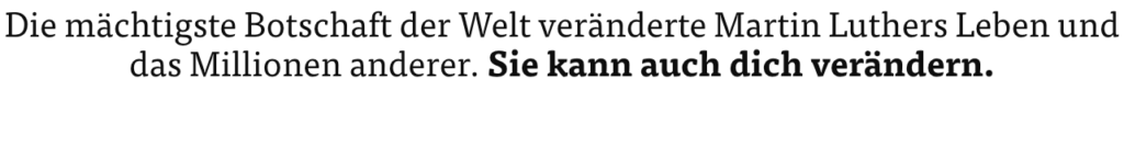 Luther ist tot – die Botschaft lebt