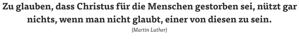 Luther ist tot – die Botschaft lebt