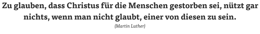 Luther ist tot – die Botschaft lebt