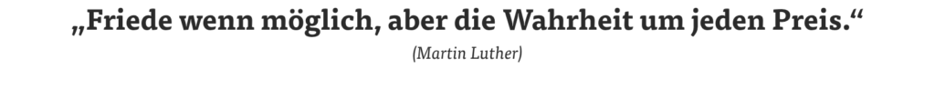 Luther ist tot – die Botschaft lebt