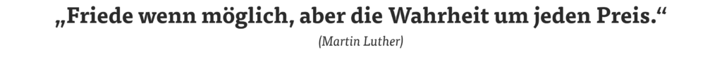 Luther ist tot – die Botschaft lebt
